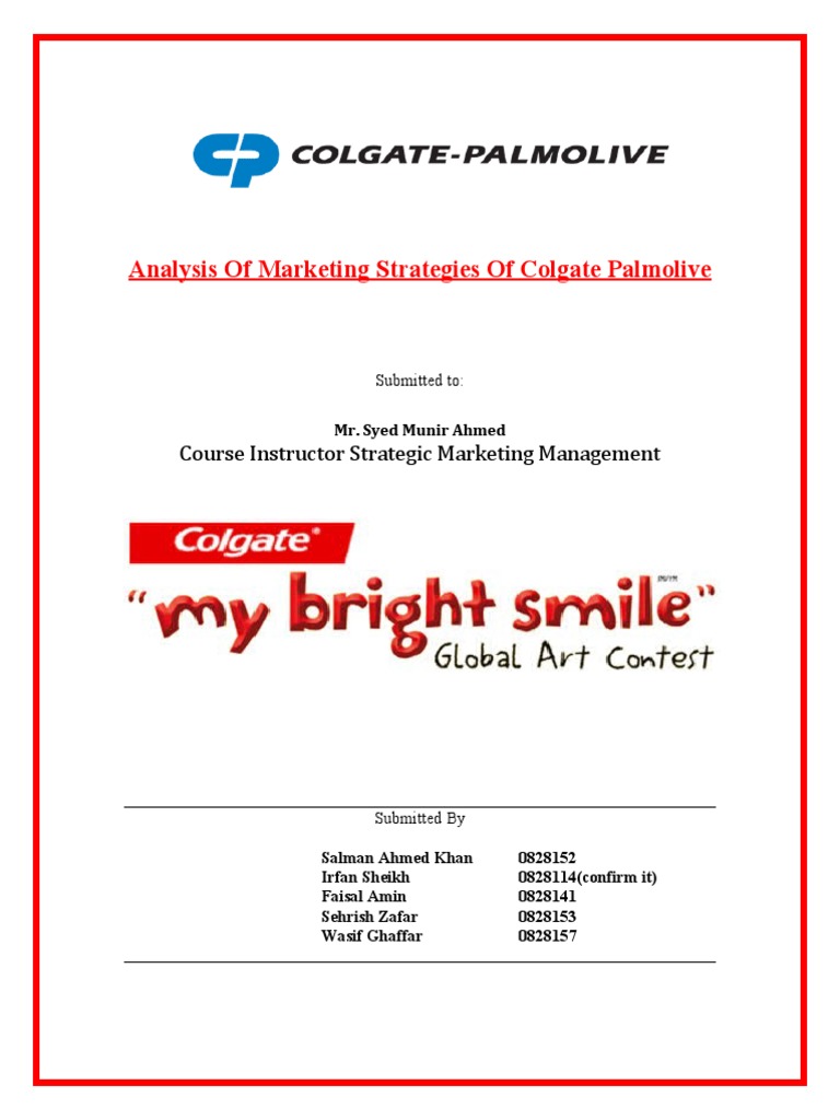 Analysis of Marketing Strategies of Colgate Palmolive: Course ...