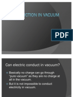 Conduction in Vacuum