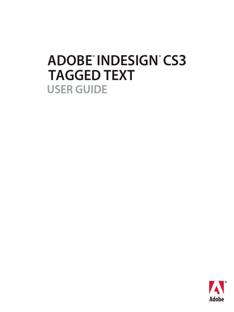 Tagged Text Adobe Indesign CS: User Guide | PDF | Adobe In Design ...