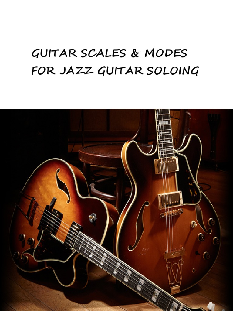 Jazz Guitar Scales and Modes Guide | PDF | Minor Scale | Mode (Music)