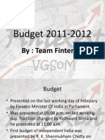 Budget 2011-2012: By: Team Finterest