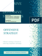 Offensive and Defensive Strategies