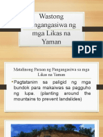 Wastong Pangangasiwa NG Mga Likas Na Yaman