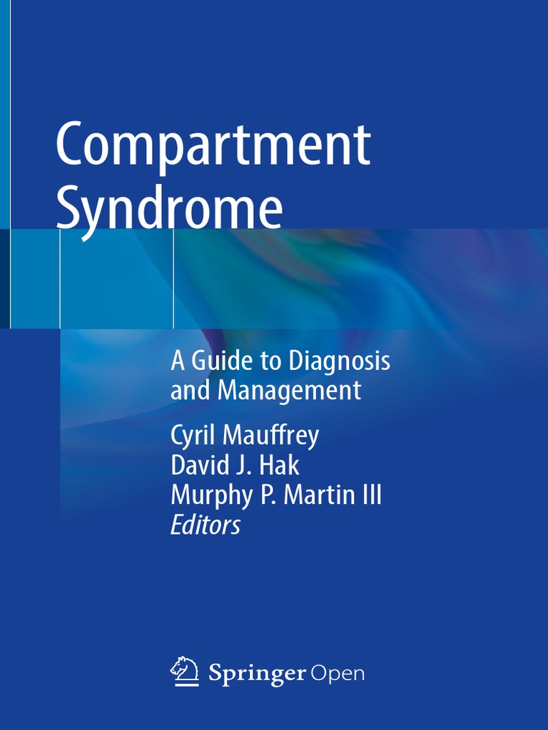 Compartment Syndrome PDF | PDF | Standard Of Care | Anesthesia