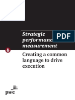 Strategic Performance Measurement: Creating A Common Language To Drive Execution