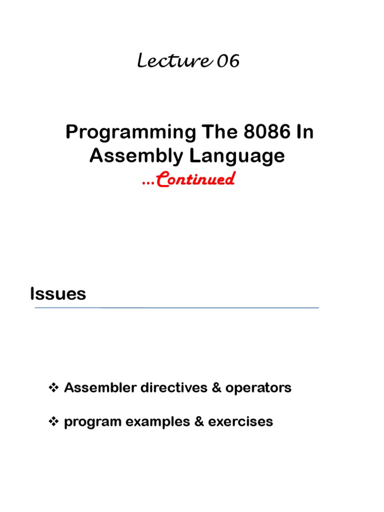 Programming The 8086 in Assembly Language: Continued | PDF | Assembly ...