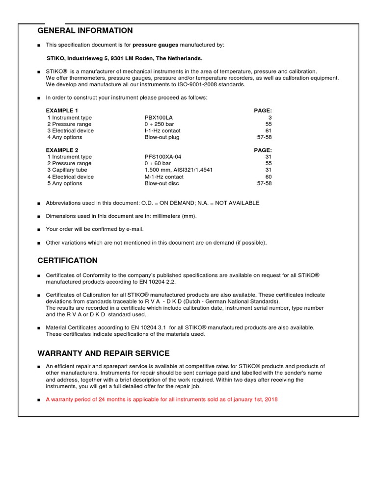 General Information: STIKO, Industrieweg 5, 9301 LM Roden, The ...