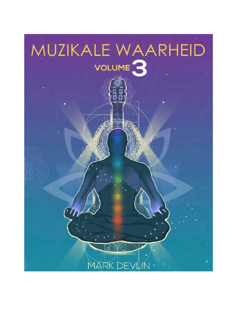 Muzikale Waarheid Deel 3 Door Mark Devlin