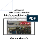 Golam Mostafa: Atmega8 Risc Microcontroller Interfacing and System Design