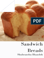 Sandwich Breads: Shubranshu Bhandoh