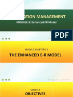 Information Management: MODULE 3: Enhanced ER Model