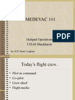 Medevac 101: Helipad Operations UH-60 Blackhawk