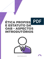 Ética Profissional e Estatuto Da OAB - Aspectos Introdutórios