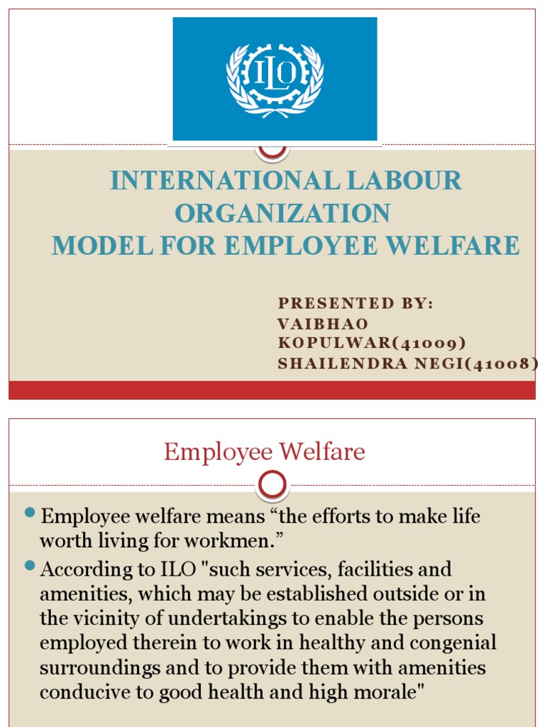 ILO Model for Employee Welfare | PDF | Labor | International Labour ...