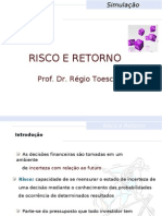 Risco x Retorno na Simulação de Investimentos