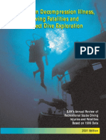 Report On Decompression Illness, Diving Fatalities and Project Dive Exploration