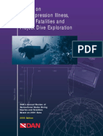 Report On Decompression Illness, Diving Fatalities and Project Dive Exploration