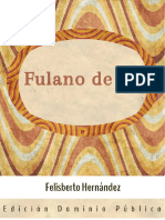 FelisbertoHernandez-FulanoDeTal