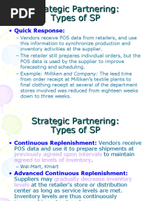 Strategic Partnering: Types of SP: - Quick Response