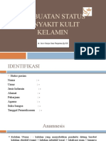 Pembuatan Setatus Penyakit Kulit Kelamin.