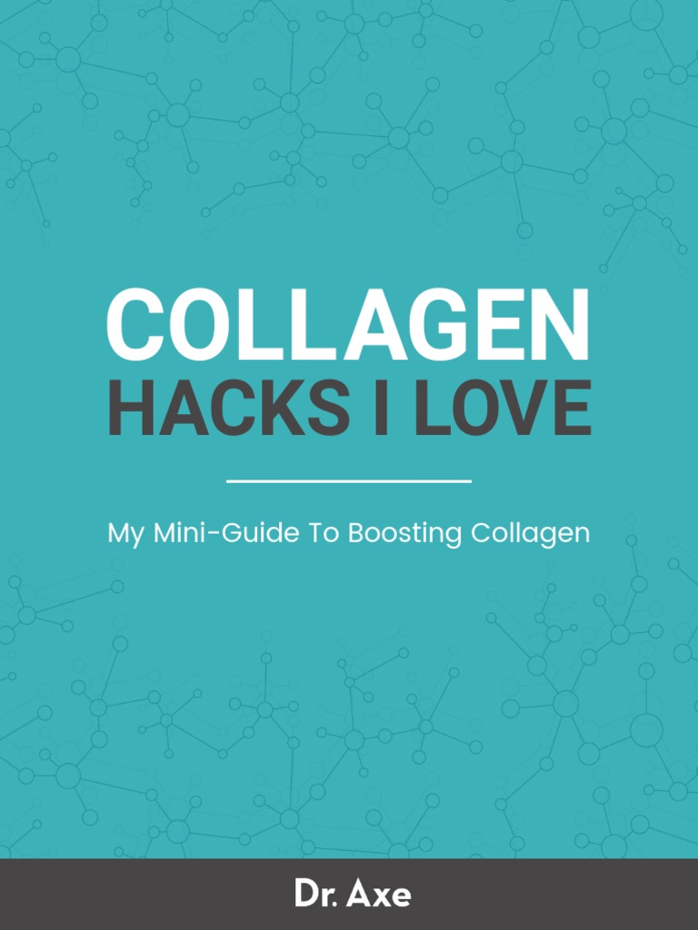 DR Axe Collagen Hacks PDF Antioxidant Dietary Supplements