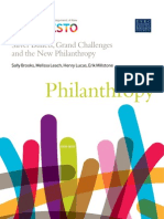 Philanthropy: Silver Bullets, Grand Challenges and The New Philanthropy