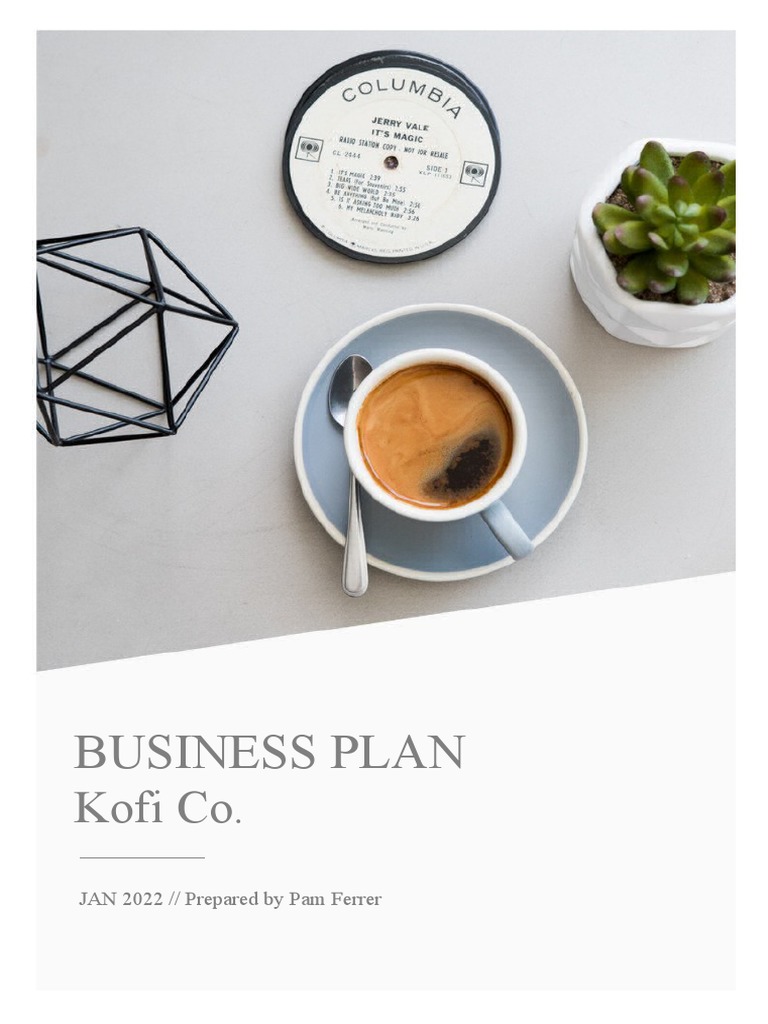Business Plan Kofi Co PDF Coffee Coffeehouse