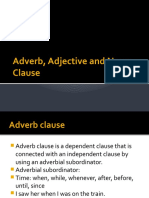 Adverb, Adjective and Noun Clause