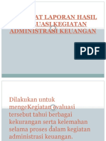 Membuat Laporan Hasil Evaluasi Kegiatan Administrasi Keuangan