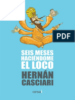 Seis Meses Haciéndome El Loco