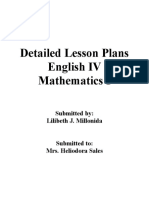 Detailed Lesson Plans English IV Mathematics I: Submitted By: Lilibeth J. Millonida Submitted To: Mrs. Heliodora Sales