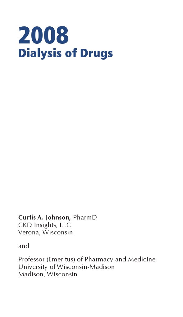 Dialysis of Drugs Curtis A. Johnson, Pharmd PDF Hemodialysis