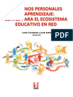3. Castañeda, L. y Adell, J. (2013). Entornos Personales de Aprendizaje, Claves Para