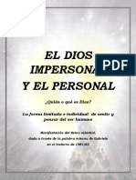 El Dios Impersonal Y El Personal: ¿Quién o Qué Es Dios? La Forma Limitada e Individual de Sentir y Pensar Del Ser Humano