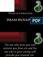 Words of wisdom from IMAM HUSAIN (a
