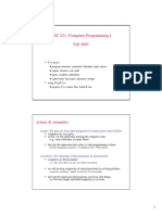 CSC 221: Computer Programming I Fall 2001: Syntax: The Precise Form That Programs & Instructions Must Follow