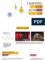 LIGHTING AND ACOUSTICS: THE SCIENCE OF LIGHT AND SOUND