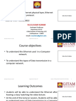 Topic For The Class: Ethernet Physical Layer, Ethernet Mac Sub Layer Protocol. Date & Time: 19/01/2022