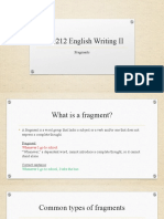 ENG212 English Writing II: Fragments