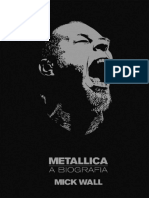 Metallica, A Biografia - Mick Wall