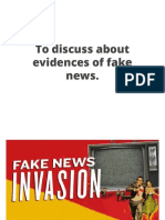 To Discuss About Evidences of Fake News