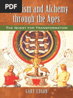 Mysticism and Alchemy Through The Ages The Quest For Transformation by Gary Edson