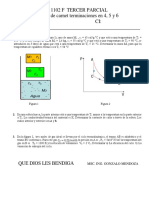 EXAMEN FIS 1102 TERCER PARCIAL TERMINACIONES 4, 5 y 6