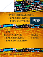 Type Equivalence, Type Checking and Type Conversion