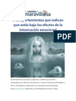 5 Comportamientos Que Indican Que Estás Bajo Los Efectos de La Intoxicación Emocional