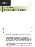 Derivatives Forward, Futures & Options