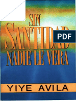 Pdfcoffee.com Yiye Avila Sin Santidad Nadie Le Vera PDF Free