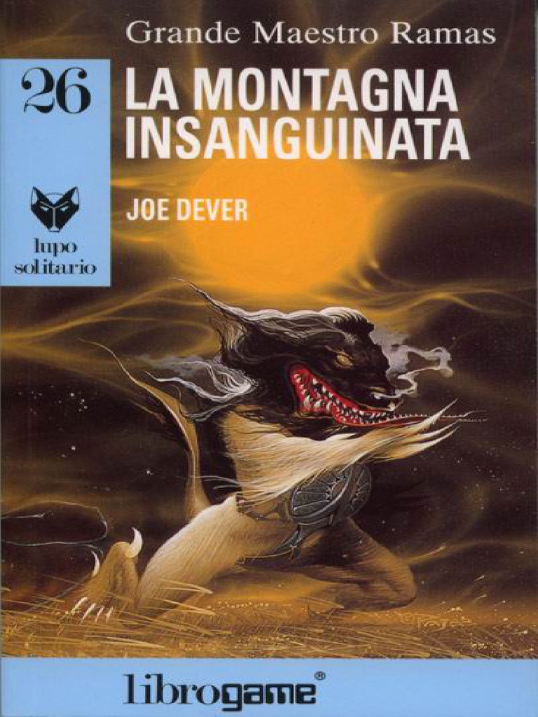 (LibroGame) Lupo Solitario - 26 - La Montagna Insanguinata | PDF