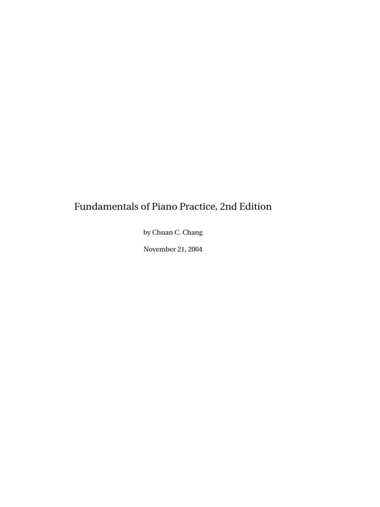 An Useful Guide To Piano Practice A MUST For PIANISTS | PDF
