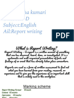 Name:Neha Kumari Class:XII-D Subject:English Ail:Report Writing